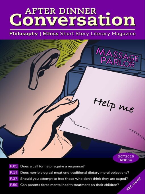 Title details for After Dinner Conversation: Philosophy | Ethics Short Story Magazine by After Dinner Conversation - Available